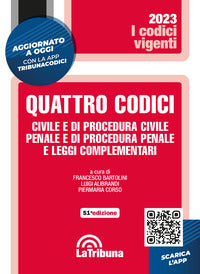 Quattro codici 2023 civile e di procedura civile penale e di procedura penale e leggi complementari 