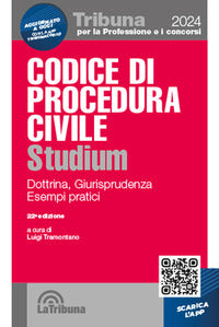 Codice di procedura civile 2024 studium - dottrina giurisprudenza schemi esempi pratici 