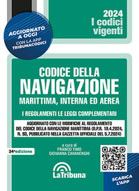 Codice della navigazione 2024 marittima, interna ed aerea 