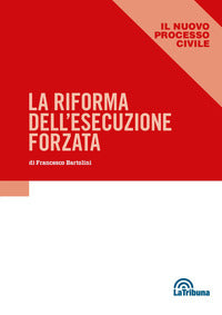 Riforma dell'esecuzione forzata 