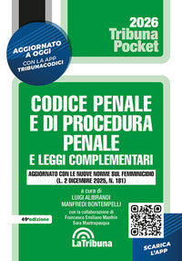 Codice penale e di procedura penale 2026 e leggi complementari 