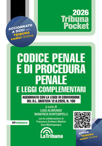 Codice penale e di procedura penale 2026 e leggi complementari 