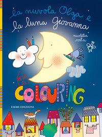 Nuvola olga e la luna giovanna colouring 