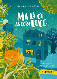 Ma la' c'e' ancora luce 