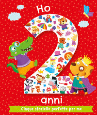 Ho 2 anni - cinque storielle perfette per me 