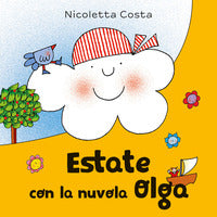 Estate con la nuvola olga 