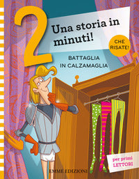Battaglia in calzamaglia - storia in 2 minuti 