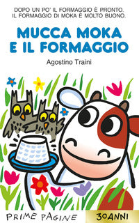 Mucca moka e il formaggio 