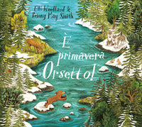 E' primavera orsetto 