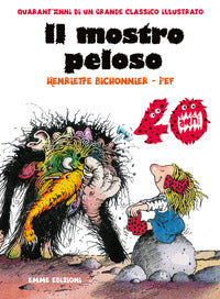 Mostro peloso - 40 anni 