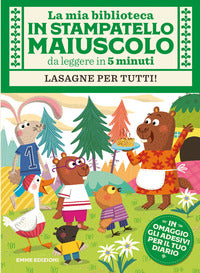 Mia biblioteca in stampatello maiuscolo lasagne per tutti 