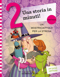Mostriciattolo per la strega - storia in 2 minuti 