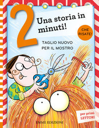 Taglio nuovo per il mostro - storia in 2 minuti 
