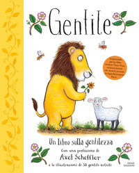 Gentile - un libro sulla gentilezza 