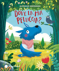 Dov'e la mia pelliccia ? 