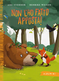 Non l'ho fatto apposta ! 