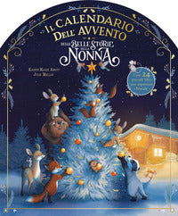 Calendario dell'avvento delle belle storie della nonna 