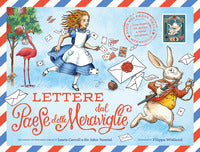 Lettere dal paese delle meraviglie - con buste e lettere 