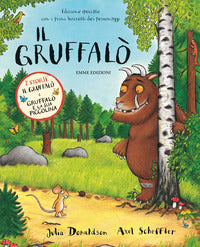 Gruffalo' + gruffalo' e la sua piccolina - volume doppio 