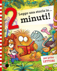 Leggo una storia in 2 minuti ! stampatello maiuscolo 