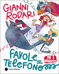 Favole al telefono da 1 minuto 