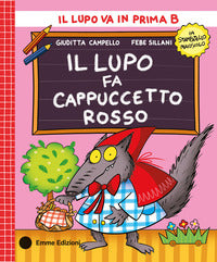 Lupo fa cappuccetto rosso - stampatello maiuscolo a colori 