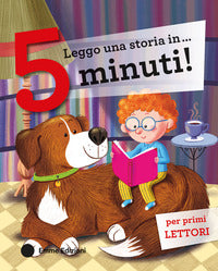 Leggo una storia in 5 minuti ! stampatello maiuscolo 
