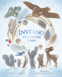 Inverno nel cuore del bosco 