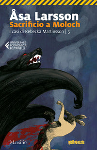 Sacrificio a moloch - i casi di rebecka martinsson 5 