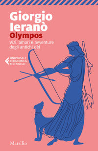 Olympos - vizi amori e avventure degli antichi dei 