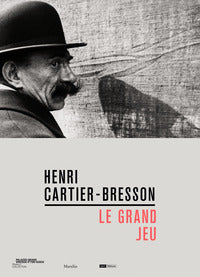 Henri cartier bresson - le grand jeu 