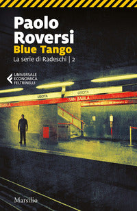 Blue tango - la serie di radeschi 2 