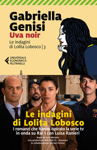 Uva noir le indagini di lolita lobosco 3 