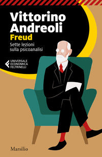 Freud - sette lezioni sulla psicoanalisi 