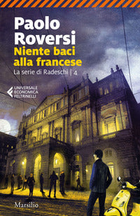 Niente baci alla francese - la serie di redeschi 4 