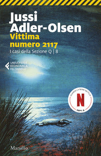 Vittima numero 2117 - i casi della sezione q 