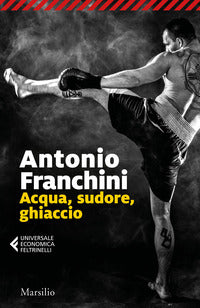 Acqua sudore ghiaccio 