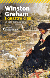 Quattro cigni - la saga di poldark 6 