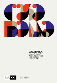 Casa balla - dalla casa all'universo e ritorno 