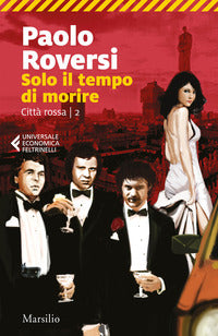 Solo il tempo di morire - citta' rossa 2 