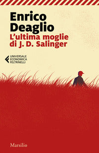Ultima moglie di j d salinger 