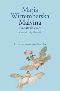 Malvina - l'intuito del cuore 