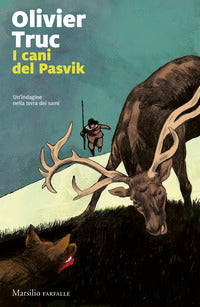 Cani di pasvik - un'indagine nella terra dei sami 