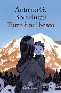 Tutto e' nel bosco 