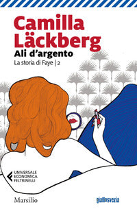 Ali d'argento - la storia di faye 2 