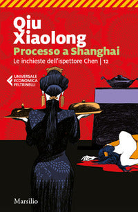 Processo a shanghai - le inchieste dell'ispettore chen 12 