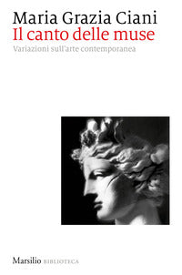 Canto delle muse - variazioni sull'arte contemporanea 