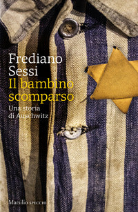 Bambino scomparso - una storia di auschwitz 