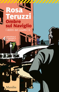 Ombre sul naviglio - i delitti del casello 