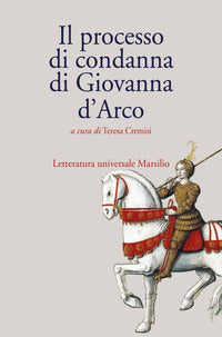 Processo di condanna di giovanna d'arco 